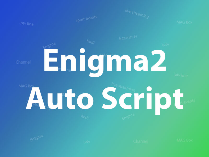 Enigma 2 Autoscript