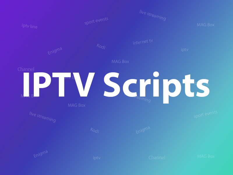 What is IPTV script or video format