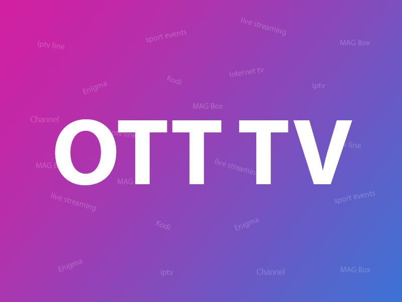 What is OTT TV