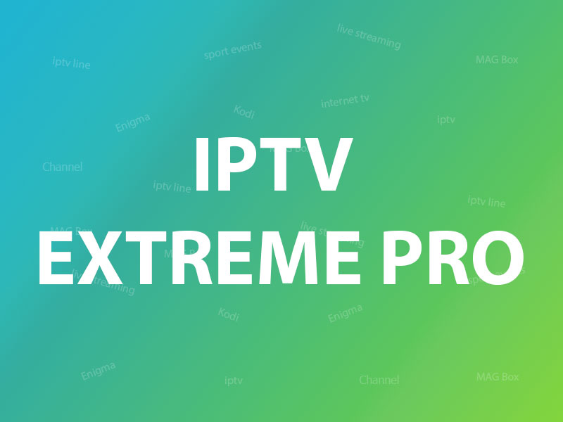 iptv extreme pro gratis